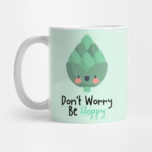 Don't Worry Be Hoppy Mug